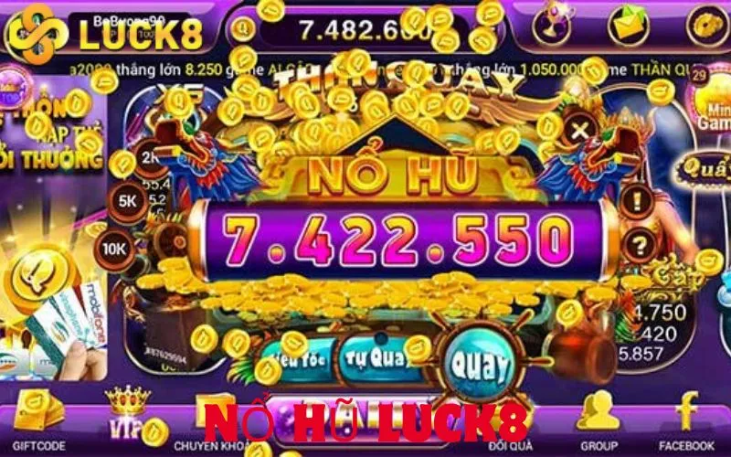 Nổ hũ Luck8 – Sảnh chơi cá cược hấp dẫn và cơ hội trúng lớn